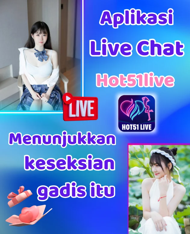 Aplikasi live chat -Hot51live